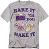 Easy Bake Oven - Bake It Til You Make It Adult Regular Fit Short Sleeve