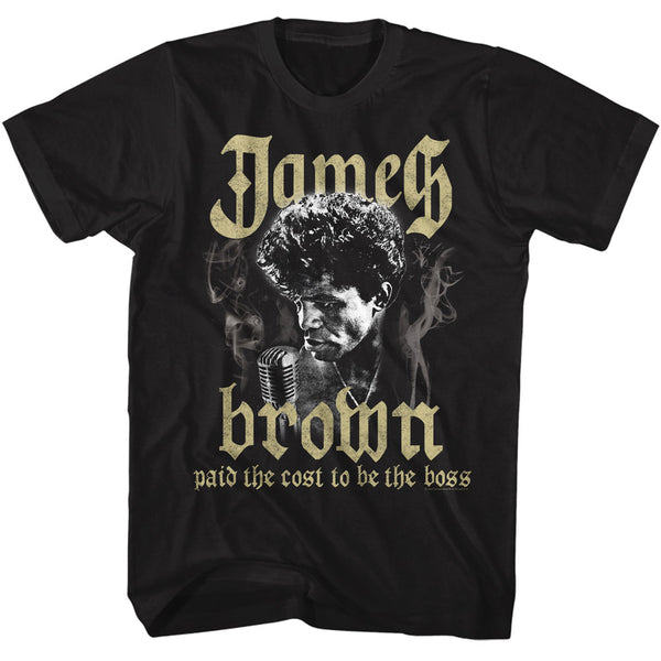 Paid The Cost To Be The Boss - James Brown T-Shirt