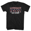 Loverboy Get lucky shirt