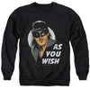 Princess Bride - As You Wish Adult Crewneck Sweatshirt