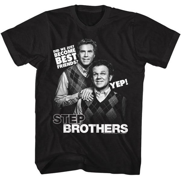 Best Friends Quote - Step Brothers T-Shirt