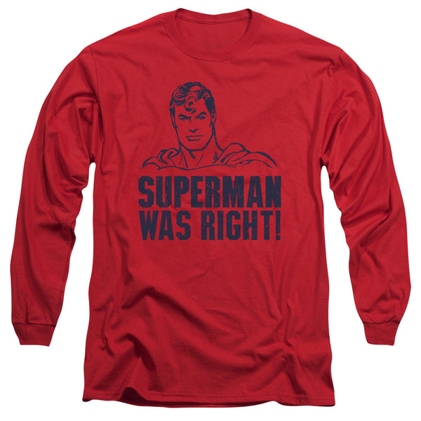 Superman - Was Right Adult Long Sleeve Shirt