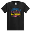 Welcome To The Bachelor Party T-Shirt