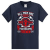 Few Become Firemen T-Shirt