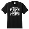 Armed and Dadly - Dad Shirt