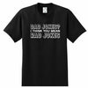Dad Jokes Rad Jokes - Dad Shirt