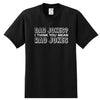 Dad Jokes Rad Jokes - Dad Shirt