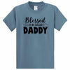 Blessed To Be Called Daddy - Dad Shirt