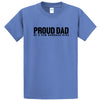 Proud Dad...Dumbass Kids -Dad Shirt