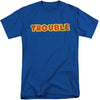 Trouble Game Tall Shirt