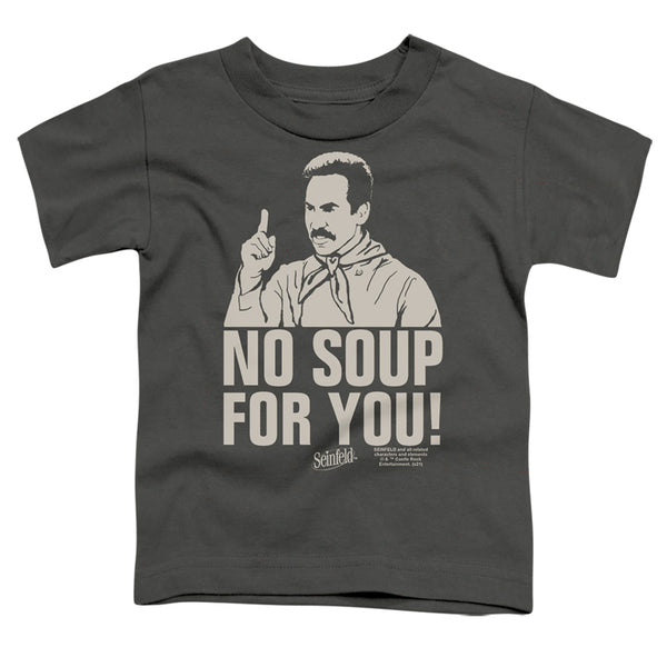 Seinfeld - No Soup Toddler Short Sleeve