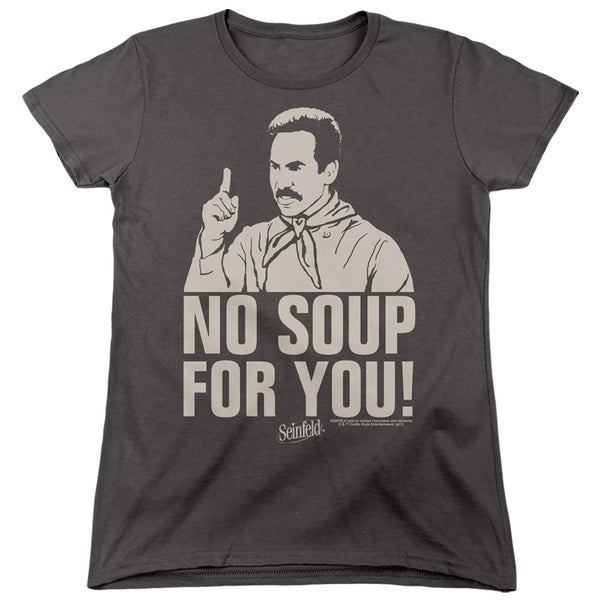 Seinfeld - No Soup Women's Short Sleeve