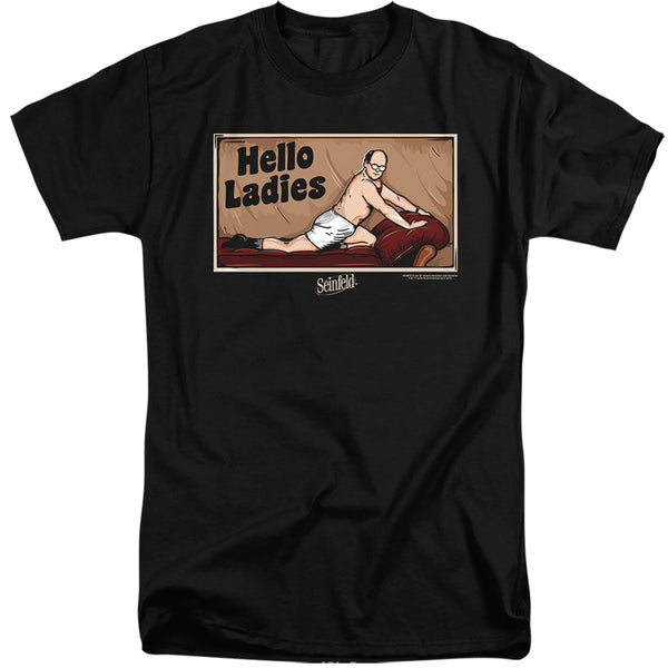 Seinfeld - Hello Ladies Adult Tall Fit Short Sleeve