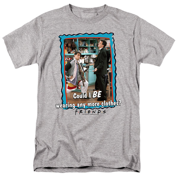 Friends - Any More Clothes Adult Regular Fit Short Sleeve