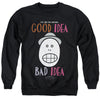 Animaniacs - Good Idea Bad Idea Adult Crewneck Sweatshirt