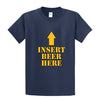 Insert Beer Here - Graphic Tee