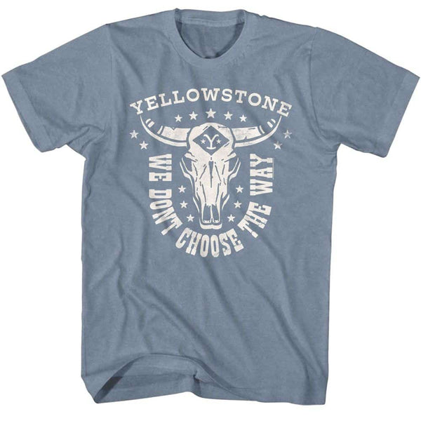 Yellowstone We Dont Choose The Way S/S Tshirt